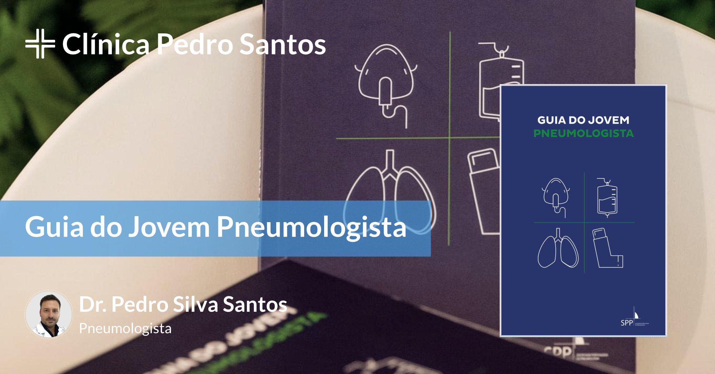 Guia do Jovem Pneumologista Guia do Jovem Pneumologista