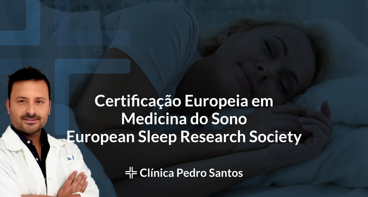 Certificacao_Europeia_em_Medicina_do_Sono Certificacao_Europeia_em_Medicina_do_Sono