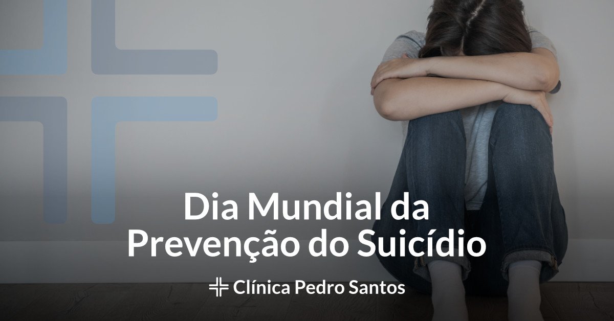 Dia%20Mundial%20da%20Preven%C3%A7%C3%A3o%20do%20Suic%C3%ADdio