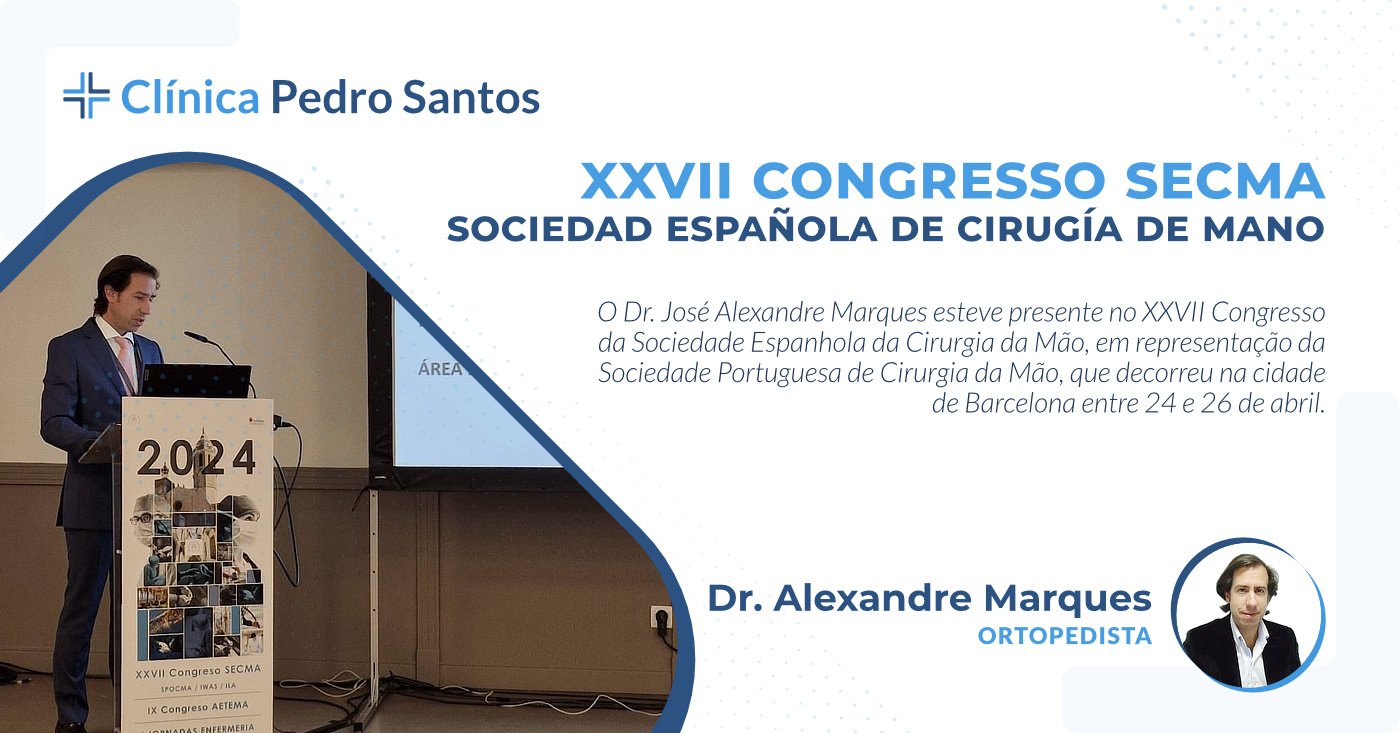 XXVII Congresso SECMA - SOCIEDAD ESPAÑOLA DE CIRUGÍA DE MANO XXVII Congresso SECMA - SOCIEDAD ESPAÑOLA DE CIRUGÍA DE MANO